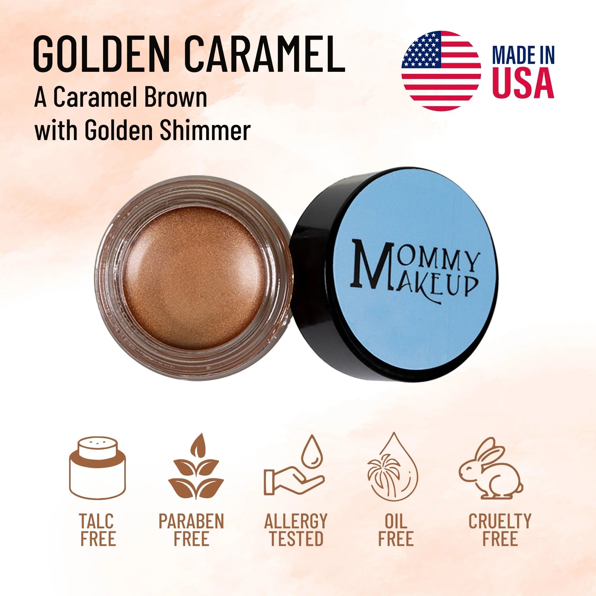 Mommy Makeup — Golden Caramel Any Wear Creme - A Waterproof Multi-tasking creme to powder product for eyes, cheeks & lips. Can be worn anywhere